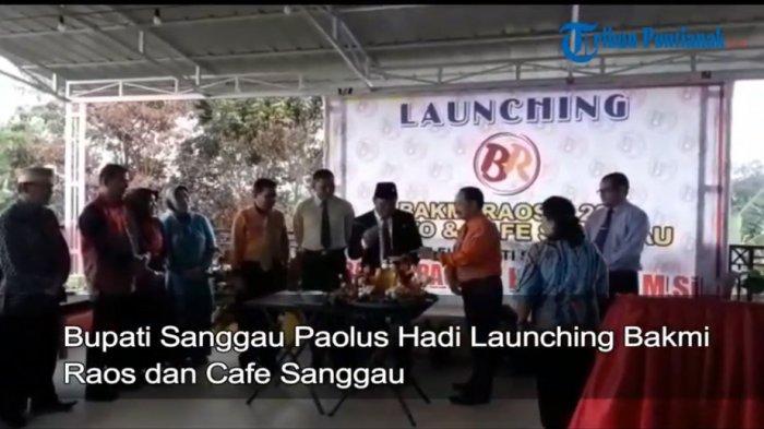 VIDEO: Bupati Sanggau Paolus Hadi Launching Bakmie Raos dan Cafe Sanggau