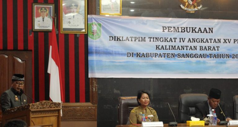 Pembukaan Diklpatpim Tingkat IV Angkatan XV Provinsi Kalimantan Barat di Kabupaten Sanggau -