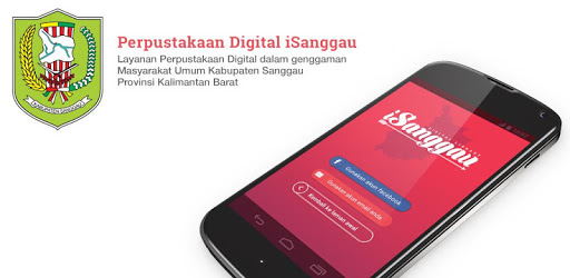 iSanggau, Solusi Dinas Kearsipan dan Perpustakaan Kabupaten Sanggau Tingkatkan Minat dan Budaya Baca Masyarakat secara Online.