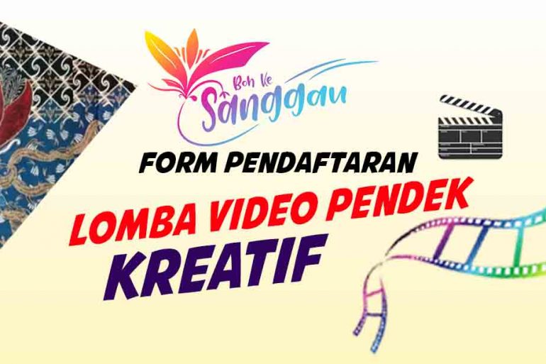 Form Pendaftaran Lomba Video Pendek – DISPORAPAR Sanggau