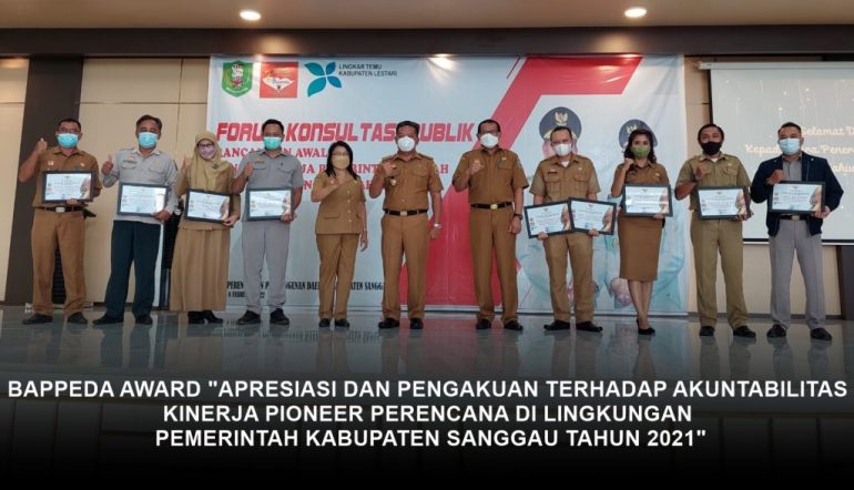 BAPPEDA AWARD Untuk Dinas Perumahan, Cipta Karya, Tata Ruang dan Pertanahan Kabupaten Sanggau