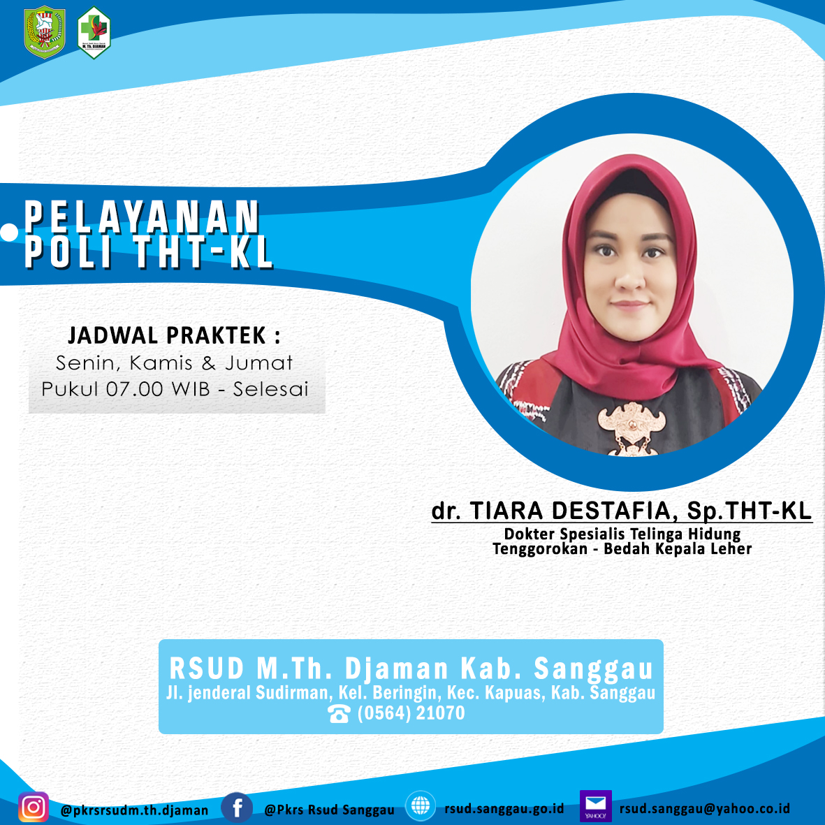 Penambahan Dokter Spesialis di Poli THT-KL RSUD M. Th. Djaman Kabupaten Sanggau