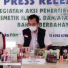 Loka POM Temukan Kosmetik Ilegal di Sanggau dan Sekadau, Ini Rinciannya – Kalimantan Today