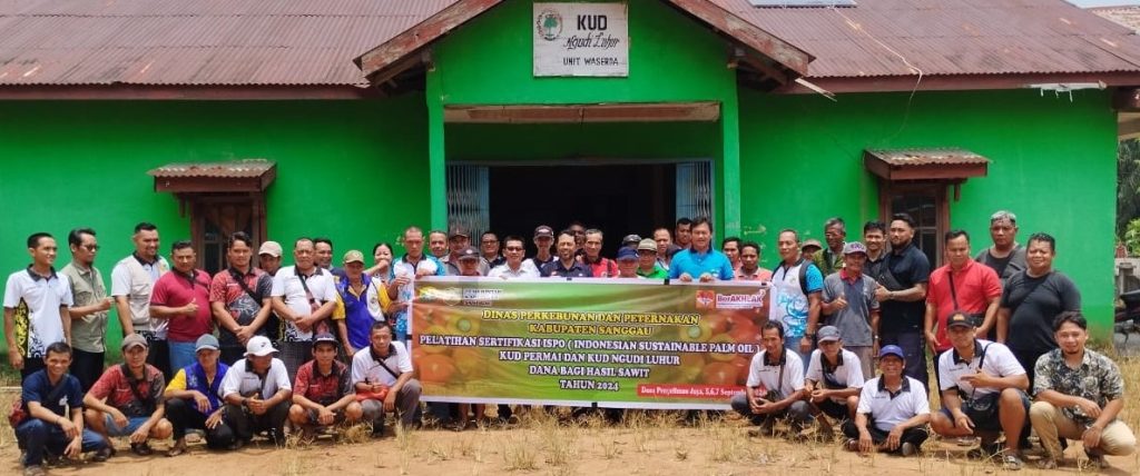 PELATIHAN SERTIFIKASI ISPO UNTUK PEKEBUN KELAPA SAWIT SWADAYA DALAM RANGKA PERSIAPAN MENUJU SERTIFIKASI ISPO – DISBUNNAK